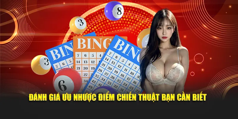 Đánh giá ưu nhược điểm chiến thuật bạn cần biết