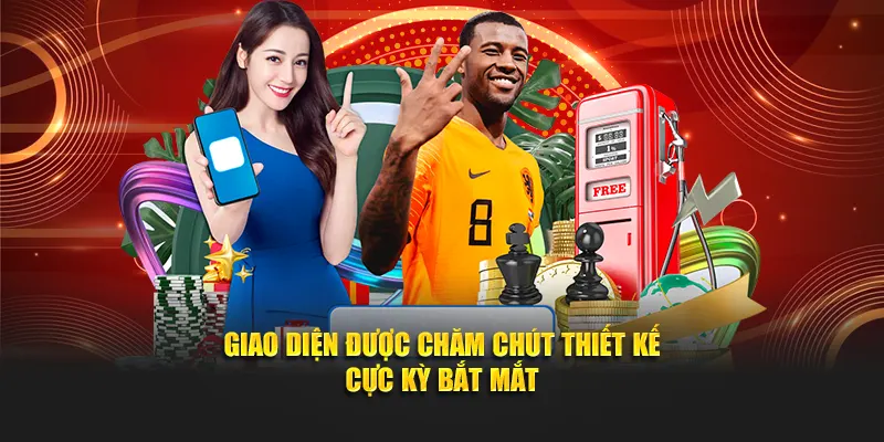 Giao diện được chăm chút thiết kế cực kỳ bắt mắt